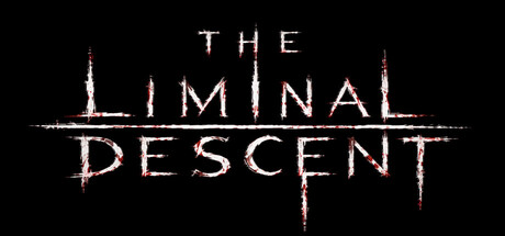 The Liminal Descent
